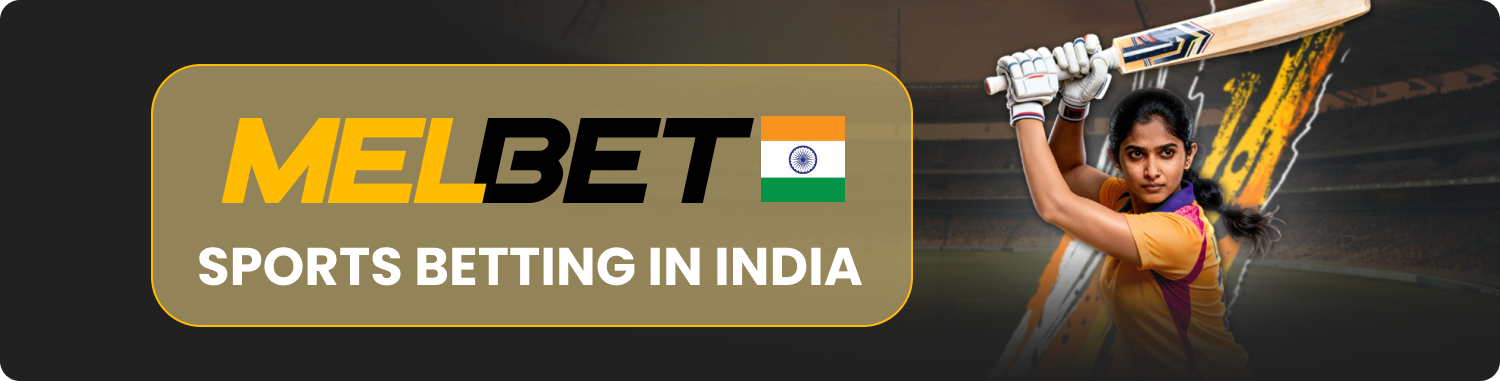 Melbet Sports Betting & Online Casino in India